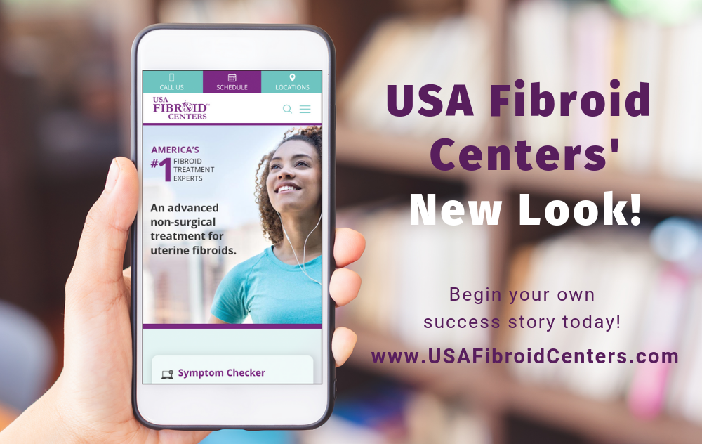 Welcome to Our New Website | USA Fibroid Centers