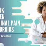 Webinar: The Link Between Abdominal Pain and Fibroids