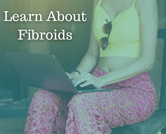 Learn About Fibroids Webinar Series