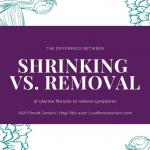 Shrinking Fibroids vs. Fibroid Removal