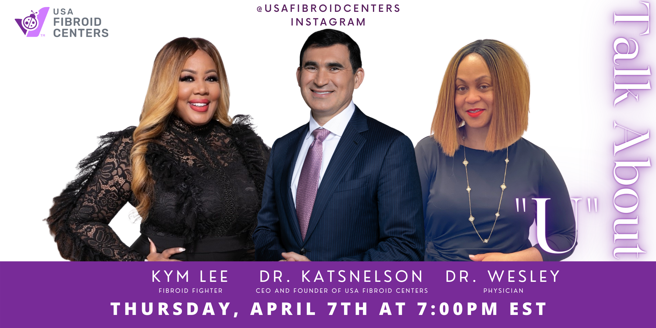 April 7th Instagram Live USA Fibroid Centers Dr. Yan and Dr. Wesley