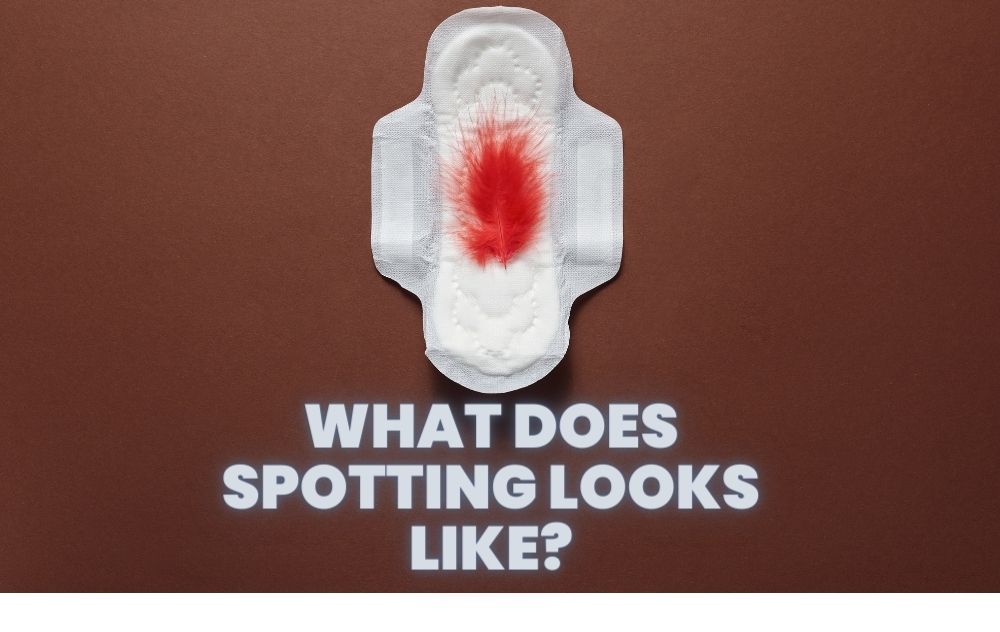 What Does Spotting Look Like Usa Fibroid Centers