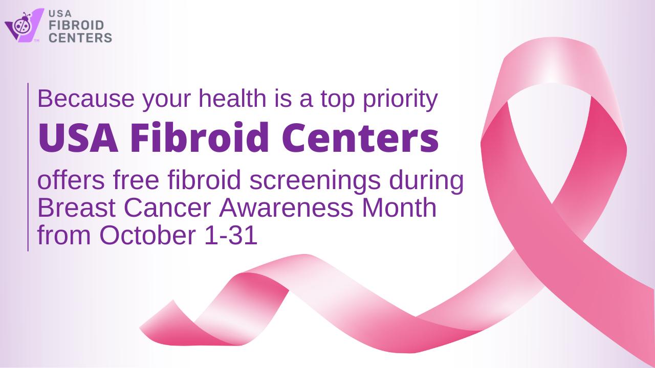 USA Fibroid free screenings for Breast Cancer Awareness