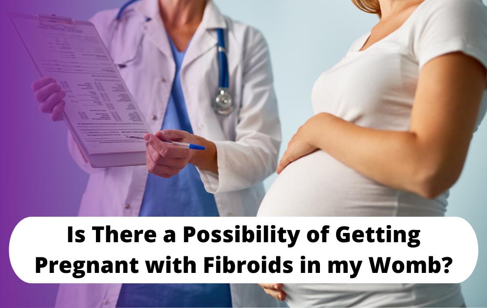 Fibroid Pregnant