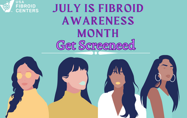 Fibroid Awareness Month