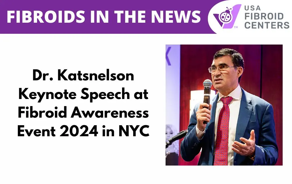 Dr. Katsnelson Opens Annual Fibroid Awareness Event 2024 In Nyc 1 Dr. Yan Keynote Address