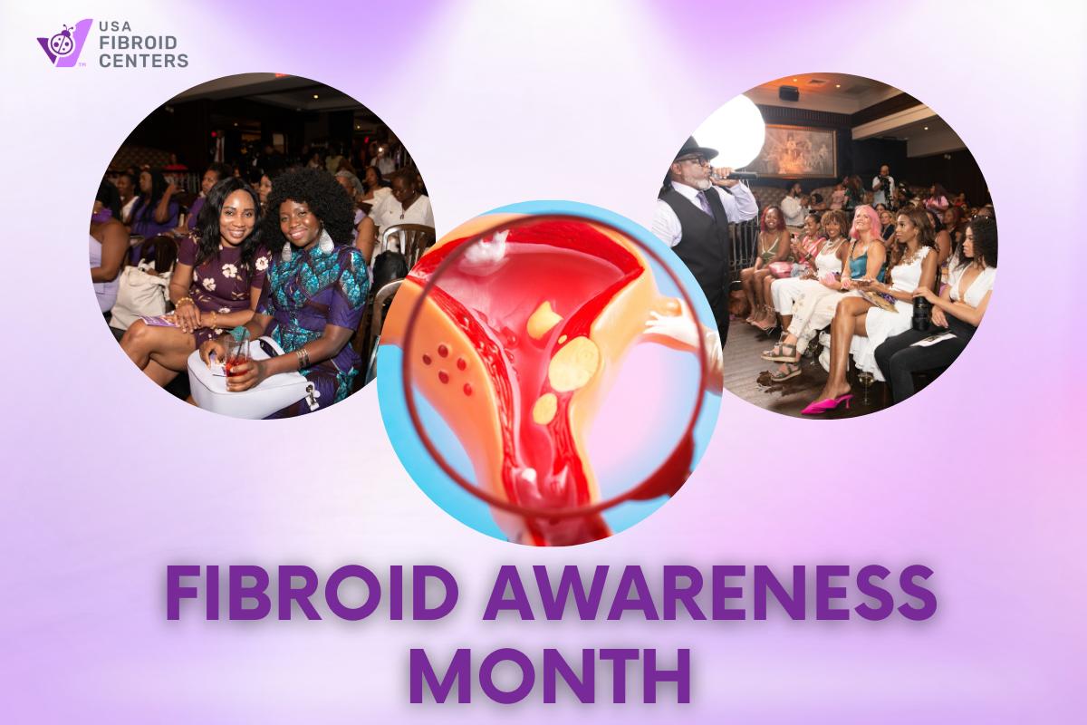 Fibroid Awareness Month 1 Fibroid Awareness Month