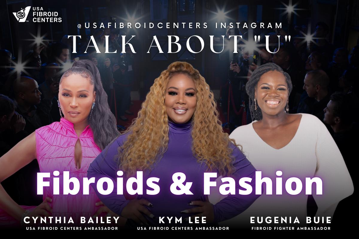 Fibroids and Fashion