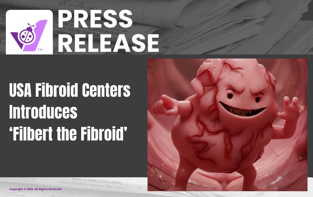Usa Fibroid Centers Introduces 'Filbert The Fibroid' 1 Filbert Press release